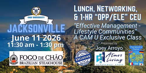 CAM U JACKSONVILLE Complimentary Lunch and 1-Hr CEU at Fogo de Ch\u00e3o
