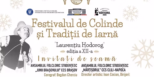 Festivalul de Colinde \u0219i Tradi\u021bii de Iarn\u0103 \u201eLauren\u021biu Hodorog\u201d, Edi\u021bia a XII-a