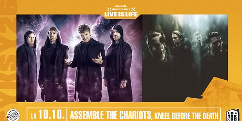 Live is Life: Assemble The Chariots, Kneel Before The Death \/ Musta Kynnys