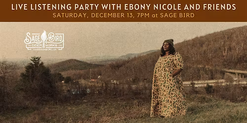 Live Listening Party with Ebony Nicole & Friends