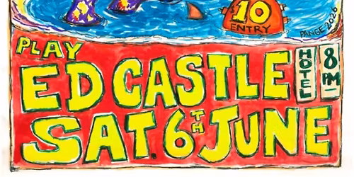 Los Palms, Johnny SeaGull & the Hot Chips PLUS Sette Bello LIVER @ the Ed Castle JUNE 6th