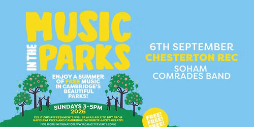Chesterton Rec - Soham Comrades Band - Music In The Parks