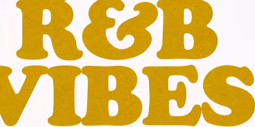 1st Fridays; RnB Night 30 & Over