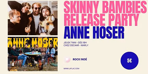 Release party Skinny Bambies + Anne Hoser