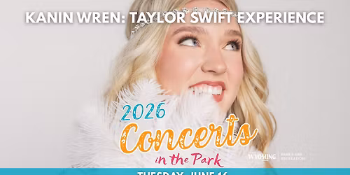 Kanin Wren: Taylor Swift Experience - Concerts in the Park