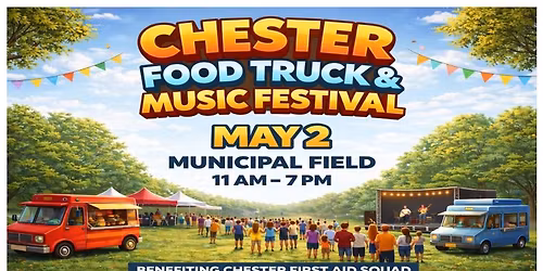 Chester Food Truck & Music Festival