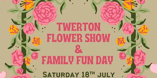 Twerton Flower show