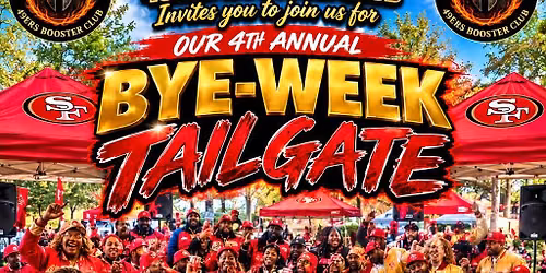 SF 49ers Bye-week Tailgate 