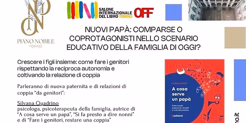 NUOVI PAP\u00c0: COMPARSE O\nCOPROTAGONISTI NELLO SCENARIO\nEDUCATIVO DELLA FAMIGLIA DI OGGI?