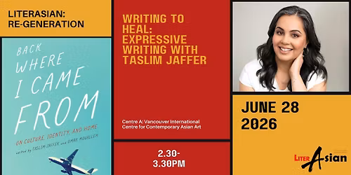 Writing to Heal: Expressive Writing With Taslim Jaffer