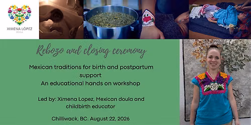 Rebozo and closing ceremony- An educational workshop