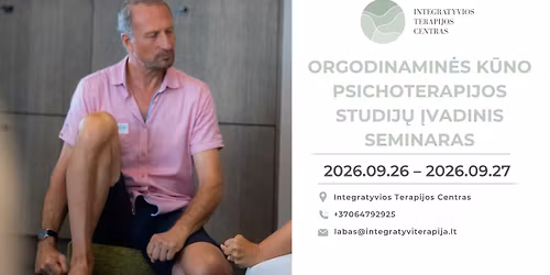 Orgodinamin\u0117s k\u016bno psichoterapijos studij\u0173 \u012fvadinis seminaras