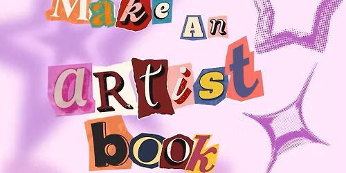 Make an Artist Book with Me! 