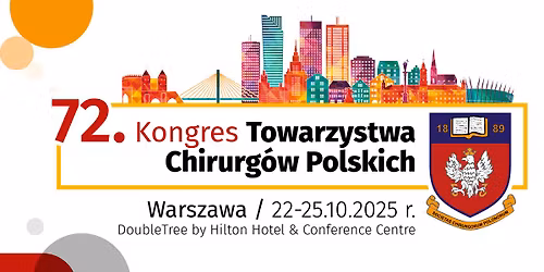 72. Kongres Towarzystwa Chirurg\u00f3w Polskich