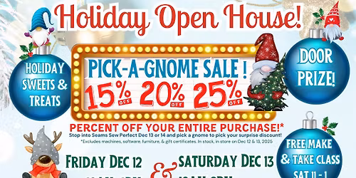 Holiday Open House & Pick-A-Gnome Sale this Friday & Saturday