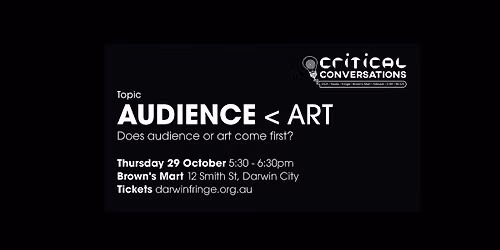 Critical Conversations: Audience < Art