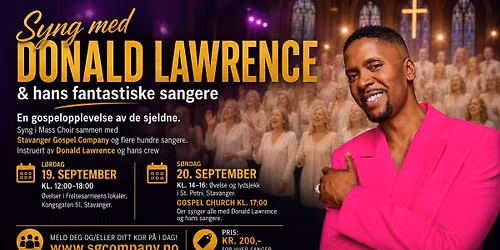 SYNG MED DONALD LAWRENCE OG HANS FANTASTISKE SANGERE