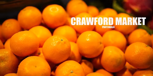 CRAWFORD MARKET PHOTOWALK