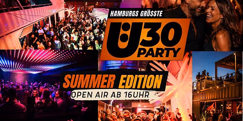 \u2600\ufe0f \u00dc30 SUMMER OPEN AIR EDITION \u2013 4 Dancefloors