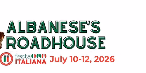 Albanese's Roadhouse at festa ITALIANA