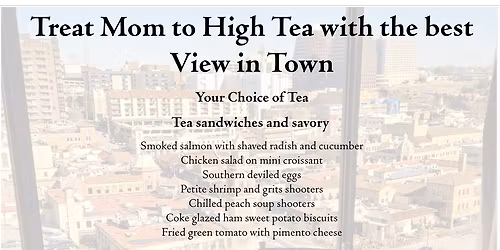 Mother's Day Tea on the Intercontinental Roof Top