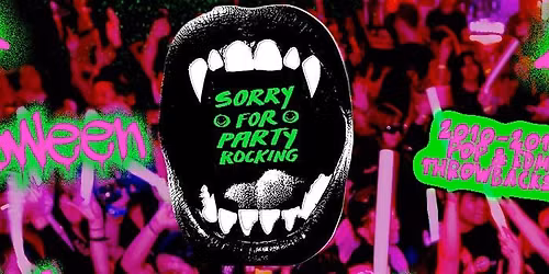 SORRY FOR PARTY ROCKING HALLOWEEN (2010-2015 Pop & EDM All Night Long!)