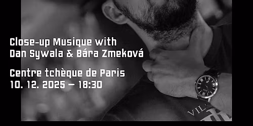 Close-up: Musique, Dan Sywala & invit\u00e9s