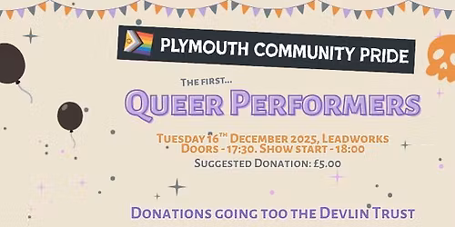 Queer Performers (Theme: Death to my 20's)