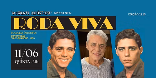 Roda Viva - "Ocidente Ac\u00fastico"