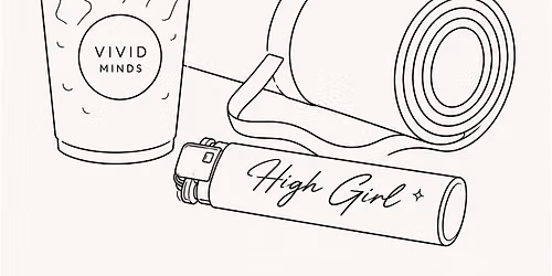 High Girl x Vivid Minds: Brewed & Balanced