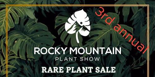 Rocky Mountain Rare Plant Show 2026
