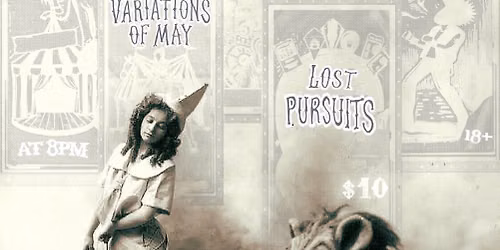 Lost Henry, NEVERNEW, Stokelys, Variations Of May, Lost Pursuits