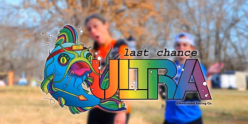 Last Chance Ultra '26
