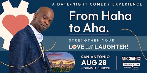 Michael Jr.'s Funny How Marriage Works Tour @ San Antonio, TX