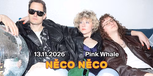 n\u011bco n\u011bco \/ PINK WHALE
