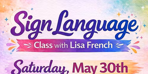 Sign language with Lisa French