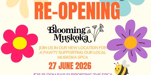Blooming Muskoka Party!