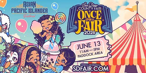 Asian and Pacific Islander Festival Day at the San Diego County Fair!