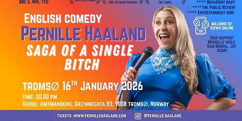 English Comedy TROMS\u00d8: Saga of a Single B**ch Norwegian Tour 2026 \/\/ Troms\u00f8