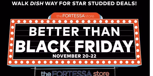 Better Than Black Friday at The Fortessa Store