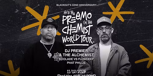 DJ Premier i The Alchemist na 32. ro\u0111endanu Blackouta