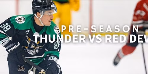 PRE-SEASON: Thunder Vs Red Devils 