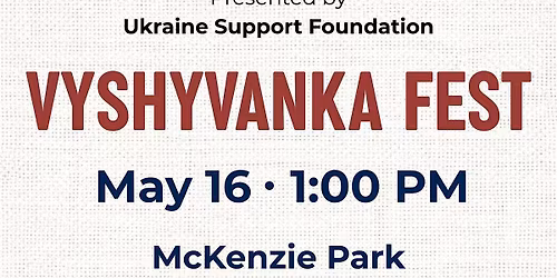 VYSHYVANKA FEST - Bay Area 2026