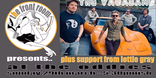 the front room presents the vagaband + support lottie gray