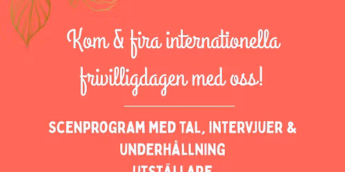 Fira internationella frivilligdagen med oss!