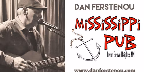 Dan Ferstenou at Mississippi Pub