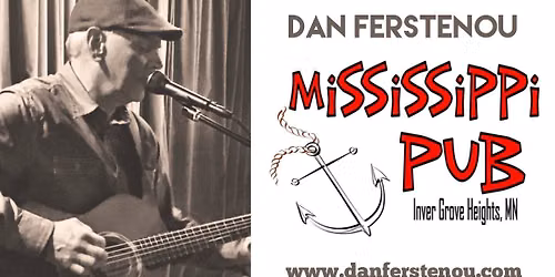 Dan Ferstenou at Mississippi Pub