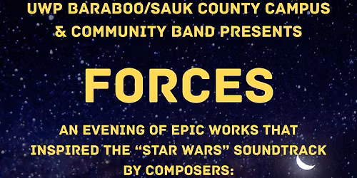 Campus & Community Band Presents FORCES