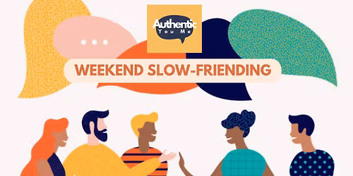 Come Meet New People. No Small Talk. Just Meaningful Conversations. Slow Friending by AYM