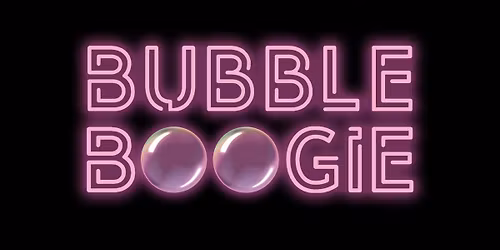 Bubble Boogie!